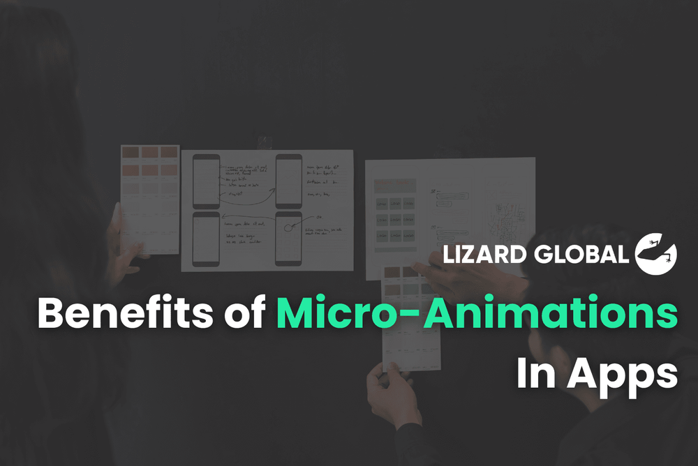 Benefits of Micro-Animations In Apps