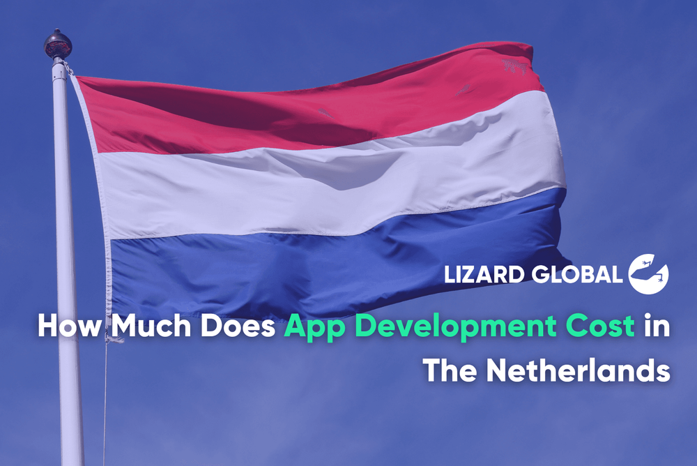 How Much Does App Development Cost in the Netherlands