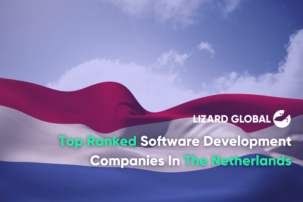 Top Ranked Software Development Companies In The Netherlands