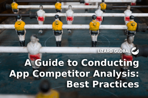 A Guide to Conducting App Competitor Analysis_ Best Practices