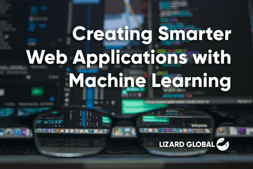 Creating Smarter Web Applications with Machine Learning